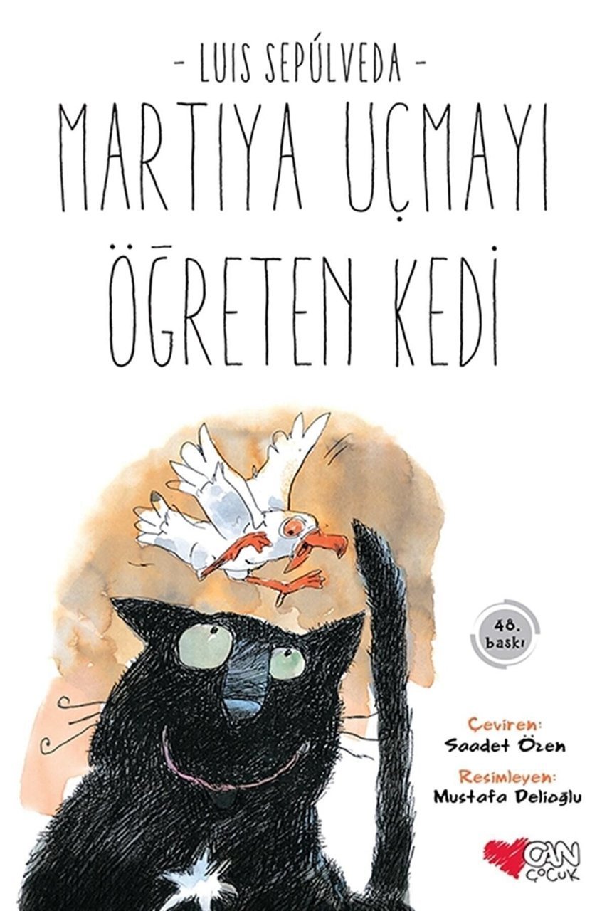 Can Çocuk Martıya Uçmayı Öğreten Kedi - Luis Sepulveda