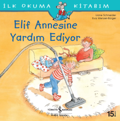 ELİF ANNESİNE YARDIM EDİYOR