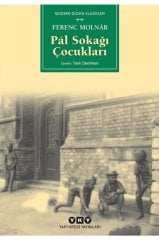 Ferenc Molnar Pal Sokağı Çocukları (KÜÇÜK BOY) Çocuk Roman