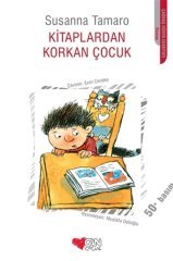 Can Çocuk Kitaplardan Korkan Çocuk - Susanna Tamaro