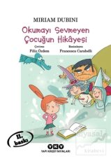 Okumayı Sevmeyen Çocuğun Hikayesi/yapı Kredi