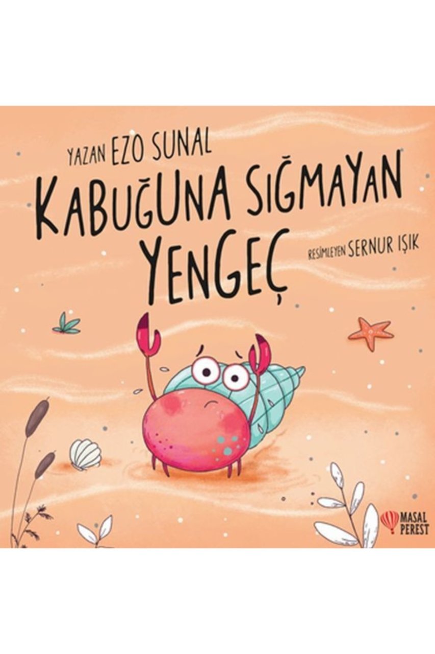 Kabuğuna Sığmayan Yengeç