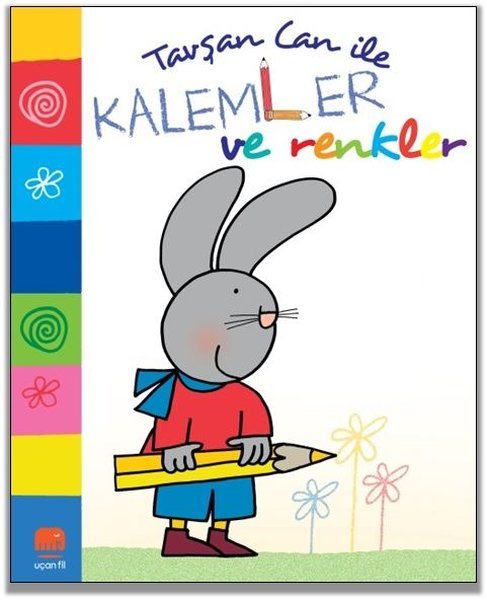 Tavşan Can ile Kalemler ve Renkler Kitap Açıklaması